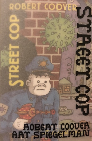 Street Cop by Robert Coover