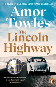 The Lincoln Highway by Amor Towles