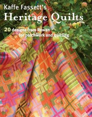 Kaffe Fassett's Heritage Quilts by Kaffe Fassett