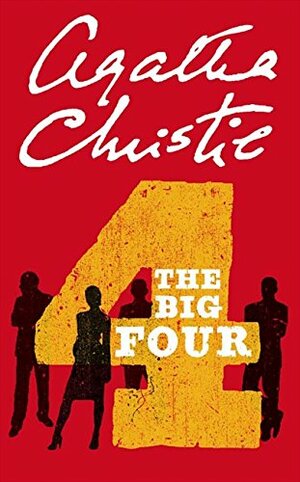 Die großen Vier: Ein Fall für Poirot by Agatha Christie