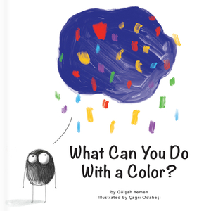 What Can You Do with a Color? by 