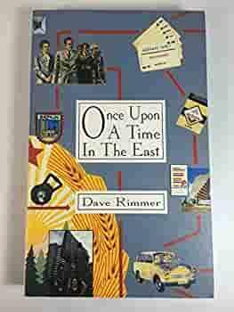 Once Upon a Time in the East by Dave Rimmer