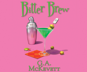 Bitter Brew by G. A. McKevett