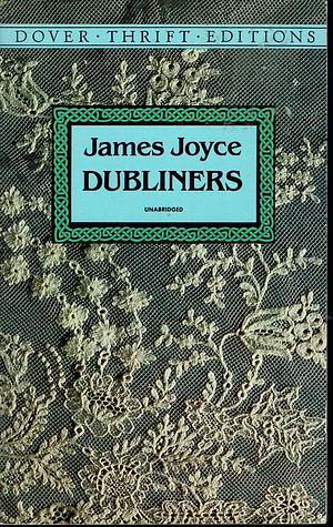 Dubliners by James Joyce