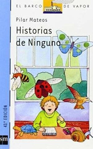 Historias de Ninguno by Pilar Mateos