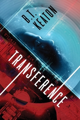 Transference by B. T. Keaton