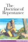 The Doctrine of Repentance by Thomas Watson