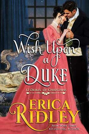 Wish Upon a Duke by Erica Ridley