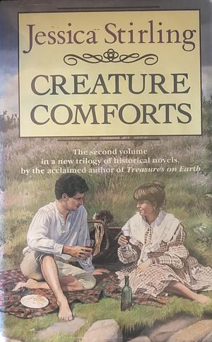 Creature Comforts by Jessica Stirling