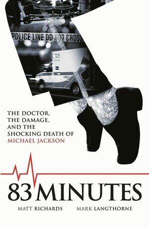 83 Minutes by Matt Richards, Mark Langthorne