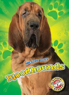 Bloodhounds by Chris Bowman