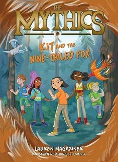 Kit and the Nine-Tailed Fox by Lauren Magaziner