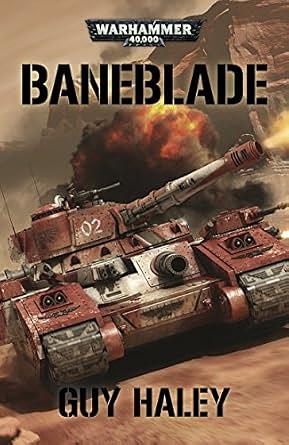 Baneblade by Guy Haley