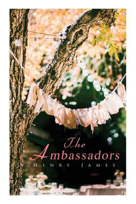 The Ambassadors by Henry James