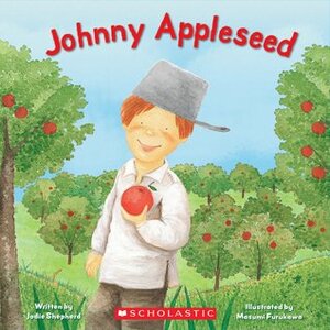 Johnny Appleseed by Masumi Furukawa, Jodie Shepherd