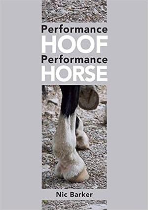 Performance Hoof, Performance Horse by Nic Barker