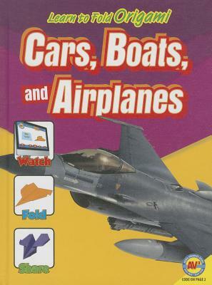 Cars, Boats, and Airplanes by Katie Gillespie