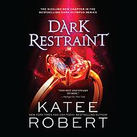 Dark Restraint by Katee Robert