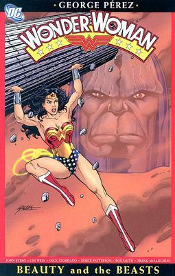 Wonder Woman, Vol. 3: Beauty and the Beasts by George Pérez, Len Wein, Dick Giordano, Bruce Patterson, John Byrne, Bob Smith, Frank McLaughlin