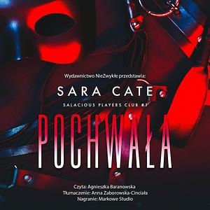 Pochwała by Sara Cate