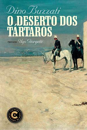 O deserto dos tártaros by Dino Buzzati