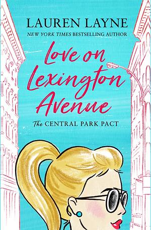 Love on Lexington Avenue by Lauren Layne