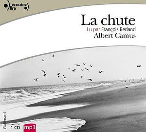 La Chute / CD MP3 by Albert Camus, Albert Camus