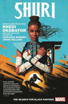 Shuri Vol. 1: The Search For Black Panther by Nnedi Okorafor