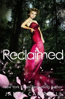 Reclaimed: A Reimagining of Snow White by Jamie Campbell