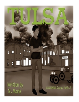 Tulsa by B. Marie