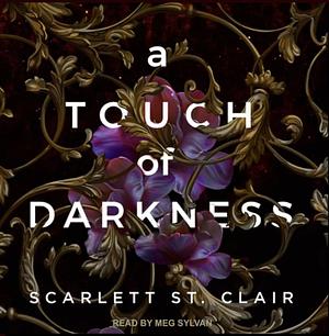 A Touch of Darkness by Scarlett St. Clair