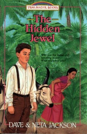 The Hidden Jewel by Dave Jackson, Neta Jackson