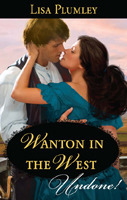 Wanton in the West by Lisa Plumley