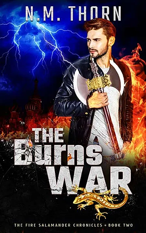 The Burns War by N.M. Thorn