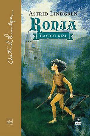 Ronja: Haydut Kızı by Astrid Lindgren