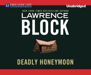 Deadly Honeymoon by Lawrence Block