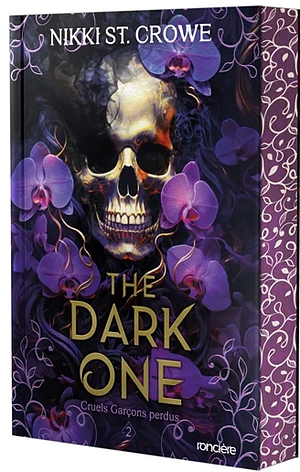 Cruels garçons perdus T.2 : The dark one by Nikki St. Crowe