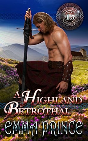 A Highland Betrothal by Emma Prince