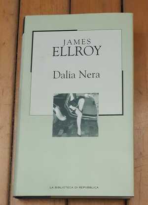 Dalia nera by James Ellroy