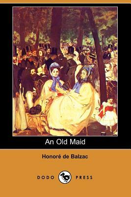 An Old Maid by Honoré de Balzac