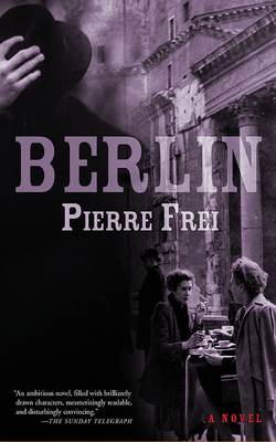 Berlin by Pierre Frei