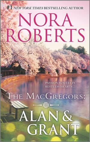 Alan & Grant by Nora Roberts