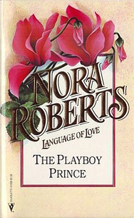 The Playboy Prince by Nora Roberts