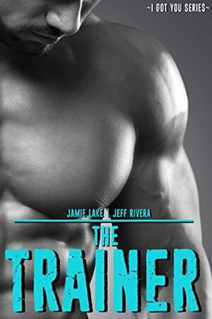 The Trainer by Jamie Lake