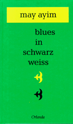 Blues in schwarz weiss by May Ayim