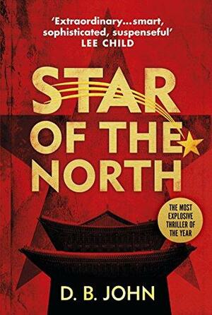 Star of the North by D. B. John