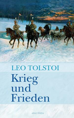 Krieg und Frieden by Leo Tolstoy