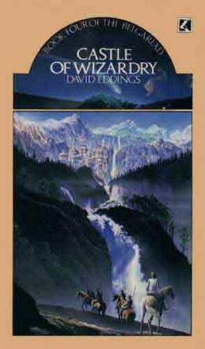 Castle of Wizardry by David Eddings