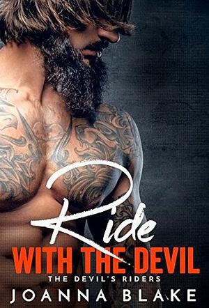 Ride With The Devil by Joanna Blake