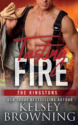 Tasting Fire by Kelsey Browning